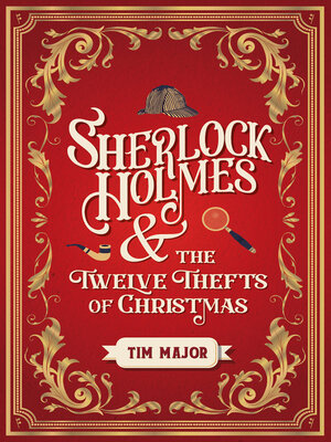 cover image of Sherlock Holmes and the Twelve Thefts of Christmas